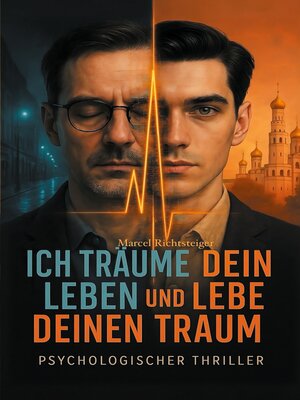 cover image of Ich träume dein Leben und lebe deinen Traum